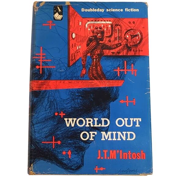 World Out of Mind J.T. M'Intosh 1953 Doubleday Book Club Edition HC DJ Sci-Fi - Picture 1 of 7